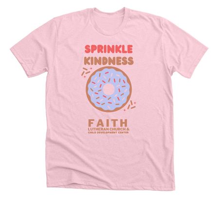 Sprinkle Kindness, a Heather Pink Premium Unisex Tee