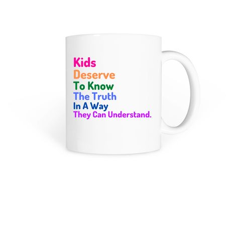 Truth Mug, a White Coffee Mug