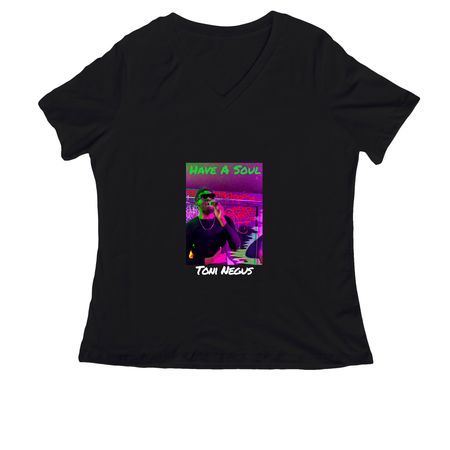 Have A Soul Toni Negus, a Black Women's Relaxed V-Neck Tee