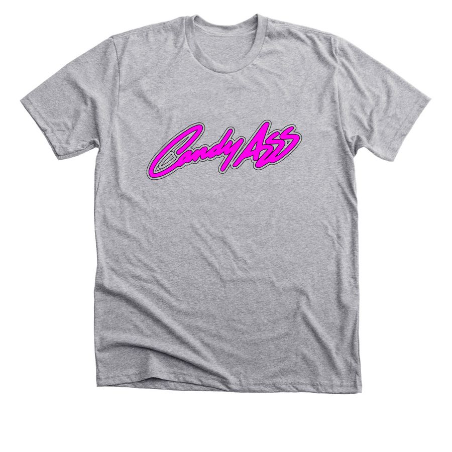 Candy Ass Pink Script, a Athletic Heather Premium Unisex Tee