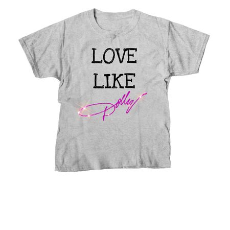 Love Like Dolly, a Sport Grey Youth Unisex Tee