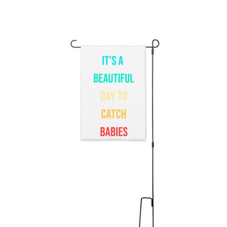 Beautiful Day Flag, a White 12" x 18" Yard Flag with Stake