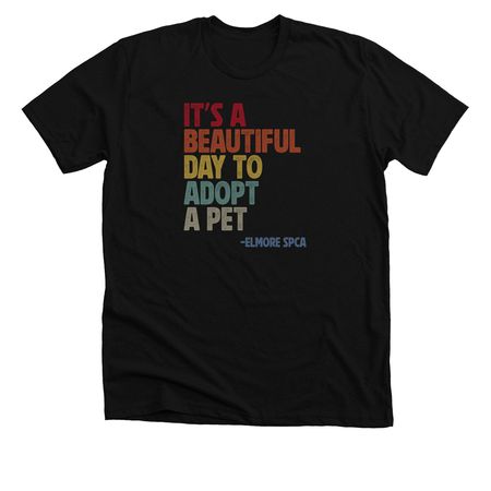 It's a Beautiful Day, a Solid Black Blend Premium Unisex Tee