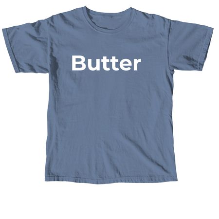 Butter, a Blue Jean Comfort Colors Unisex Tee