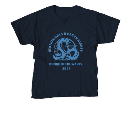 Heathen Days and Pagan Nights 2027, a Navy Youth Unisex Tee