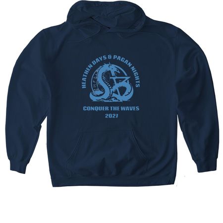 Heathen Days and Pagan Nights 2027, a Navy Gildan Softstyle Pullover Hoodie