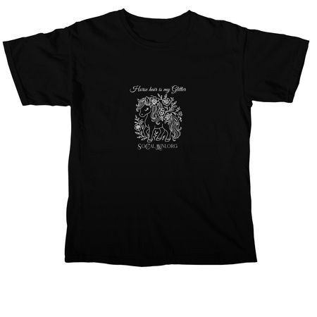 Horse hair is my Glitter, a Black Comfort Colors Unisex Tee