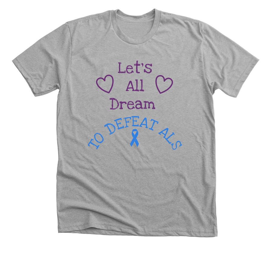 Let?s All Dream, a Athletic Heather Premium Unisex Tee