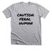 Caution: Feral Human, a Athletic Heather Premium Unisex Tee