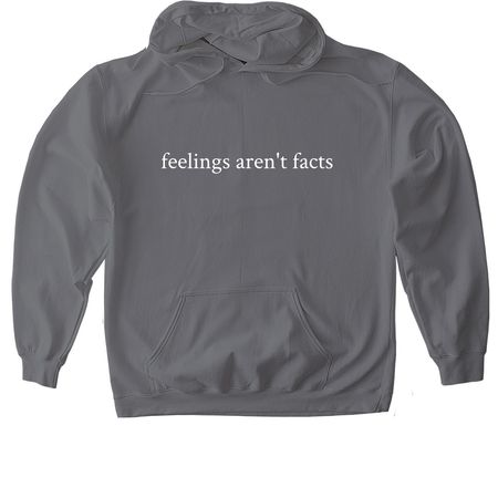 feelings aren't facts, a Charcoal Gildan Softstyle Pullover Hoodie