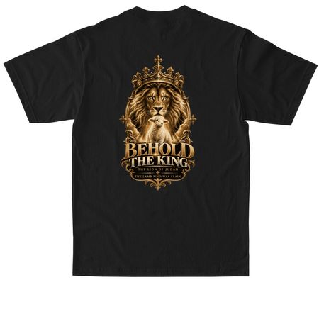 Behold The King, a Black Max Heavyweight Tee (back-view)