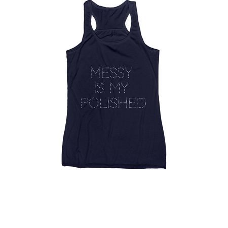 messy is my polished, a Navy Women's Racerback