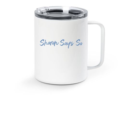 Sharon Says So, Blue Logo Stainless Steel Travel Mug