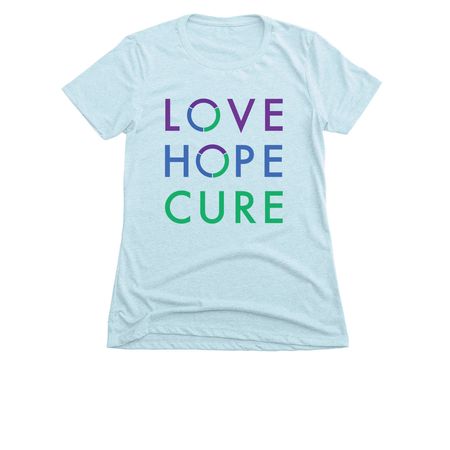 LOVE HOPE CURE, a Ice Blue Women's Slim Fit Tee