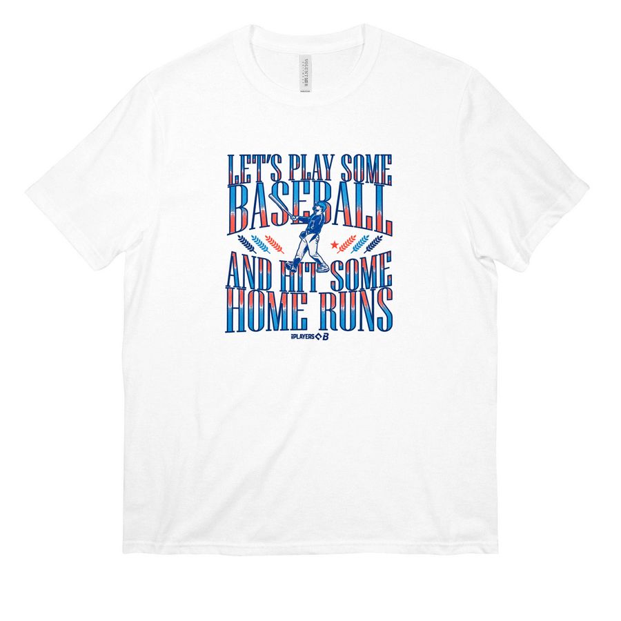 Official Let's Play Some Baseball And Hit Som, a White All-American Unisex Tee