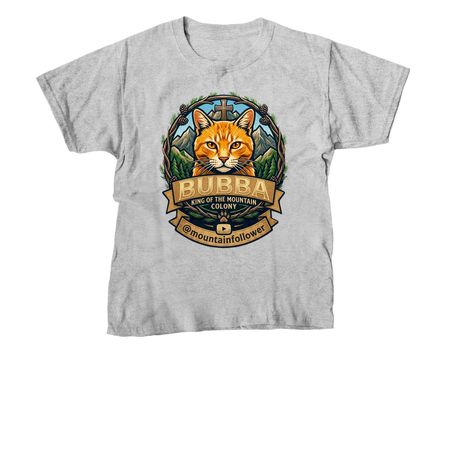 Bubba the King of the Mountain Colony&nbsp;, a Sport Grey Youth Unisex Tee