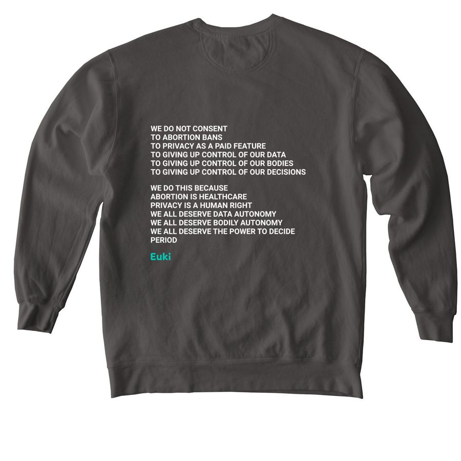 Because - Crewneck or Hoodie, a Pepper Comfort Colors Crewneck Sweatshirt (back-view)