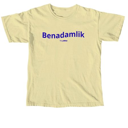 Benadamlik, a Butter Comfort Colors Unisex Tee