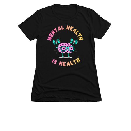 Mental Health is Health, a Black Women's Slim Fit Tee