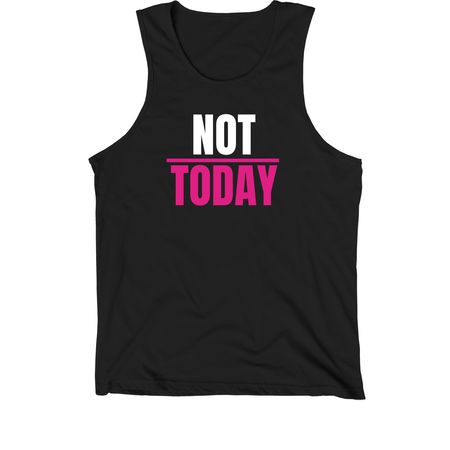 Not Today- White and Pink Print, a Black Premium Cotton Tank