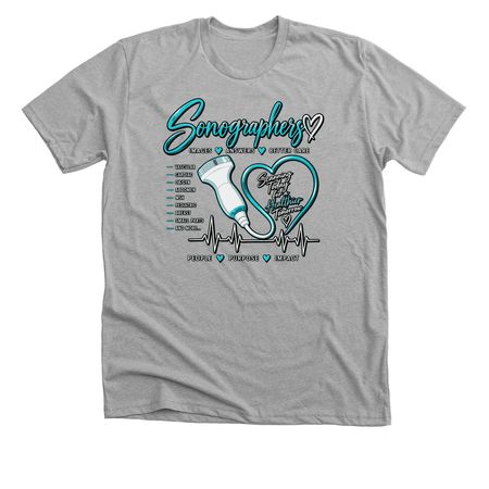 Sonographers: Images. Answers. Better Care., a Athletic Heather Premium Unisex Tee