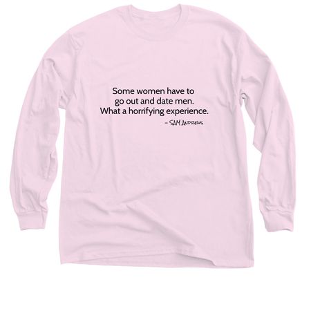 End the Experience, a Light Pink Classic Long Sleeve Tee