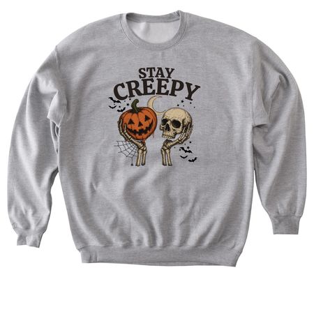 Stay Creepy, a Sport Grey Softstyle Crewneck Sweatshirt