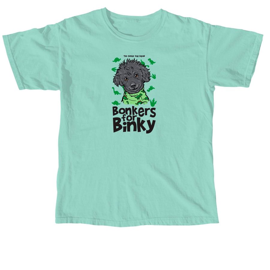 SDS - Bonkers for Binky, a Chalky Mint Comfort Colors Unisex Tee