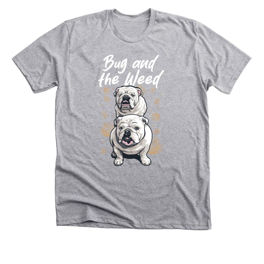 Bug and the Weed, a Athletic Heather Premium Unisex Tee
