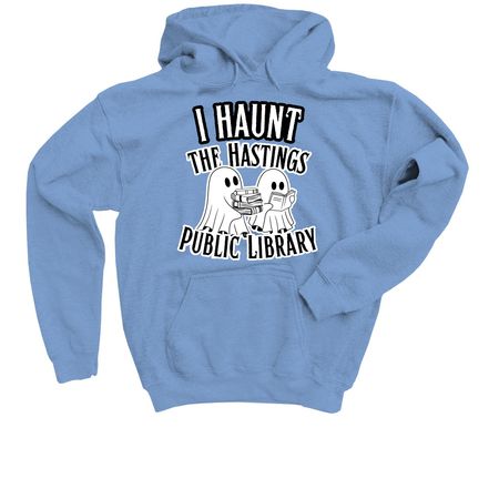 I Haunt the Hastings Public Library, a Carolina Blue Youth Pullover Hoodie
