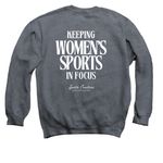 Keeping Women's Sports in Focus, a Dark Heather Crewneck Sweatshirt (back-view)