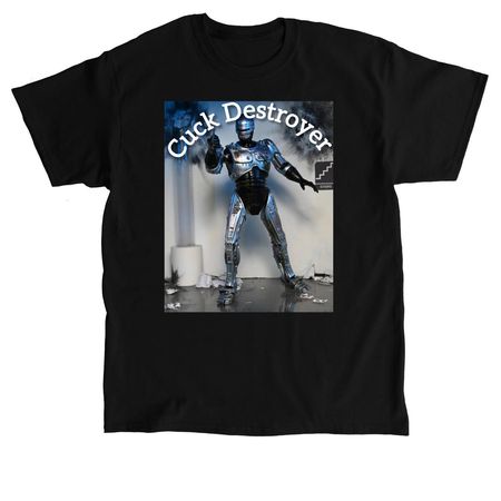 Cuck Destroyer&nbsp;, a Black Classic Unisex Tee