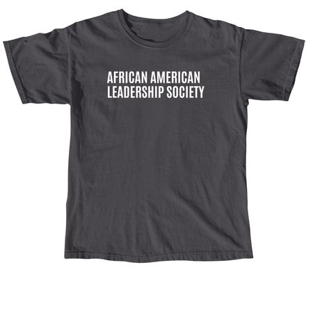 African American Leadership Society Apparel, a Graphite Comfort Colors Unisex Tee