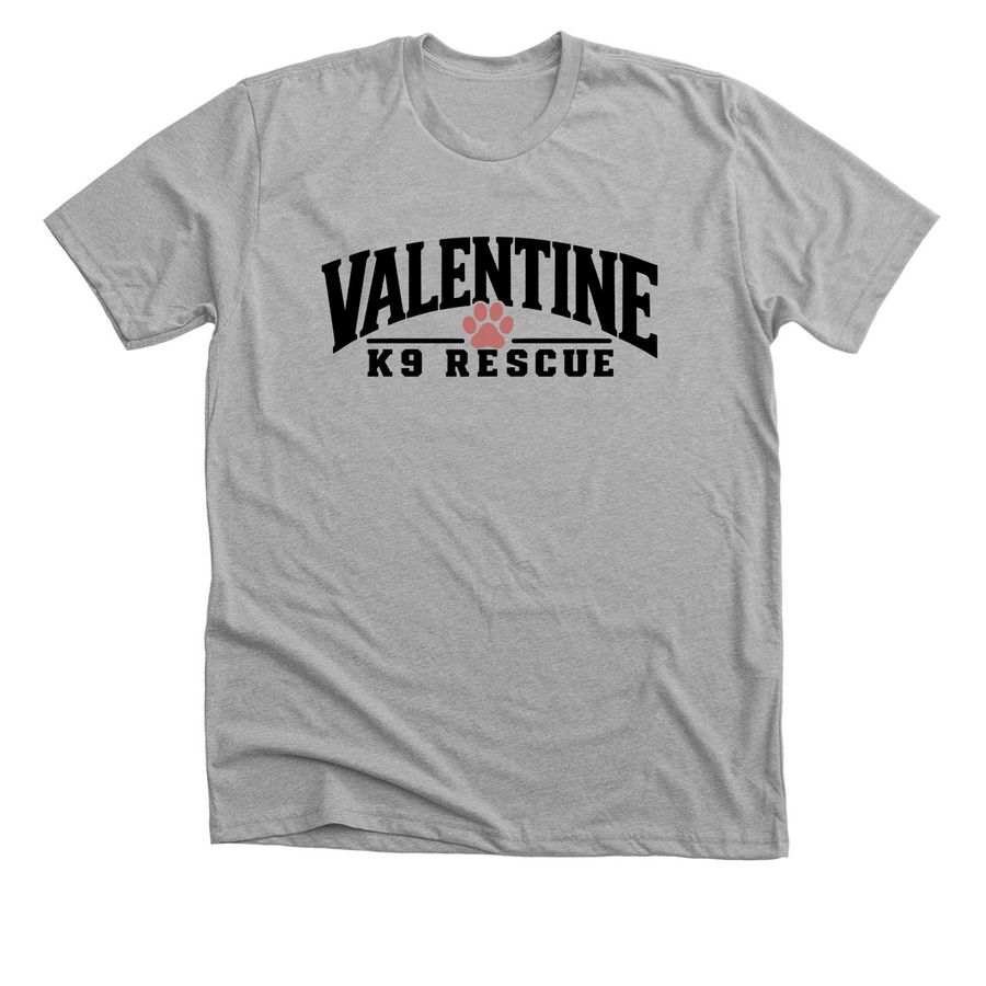 Valentine K9 Rescue Merch, a Athletic Heather Premium Unisex Tee