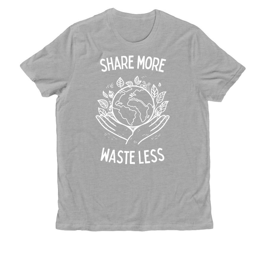 Share More, Waste Less, a Granite Grey Heather Allmade Organic Cotton Unisex Tee