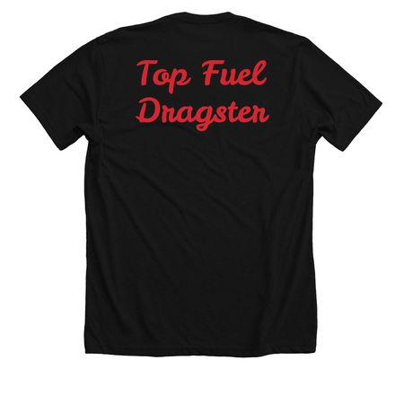60?s Top Fuel Dragster 2026 Tee&nbsp;, a Solid Black Blend Premium Unisex Tee (back-view)