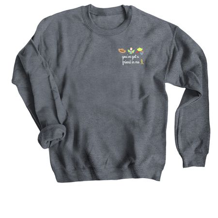 You've Got a Friend in Me Cell Therapy&nbsp;, a Dark Heather Crewneck Sweatshirt