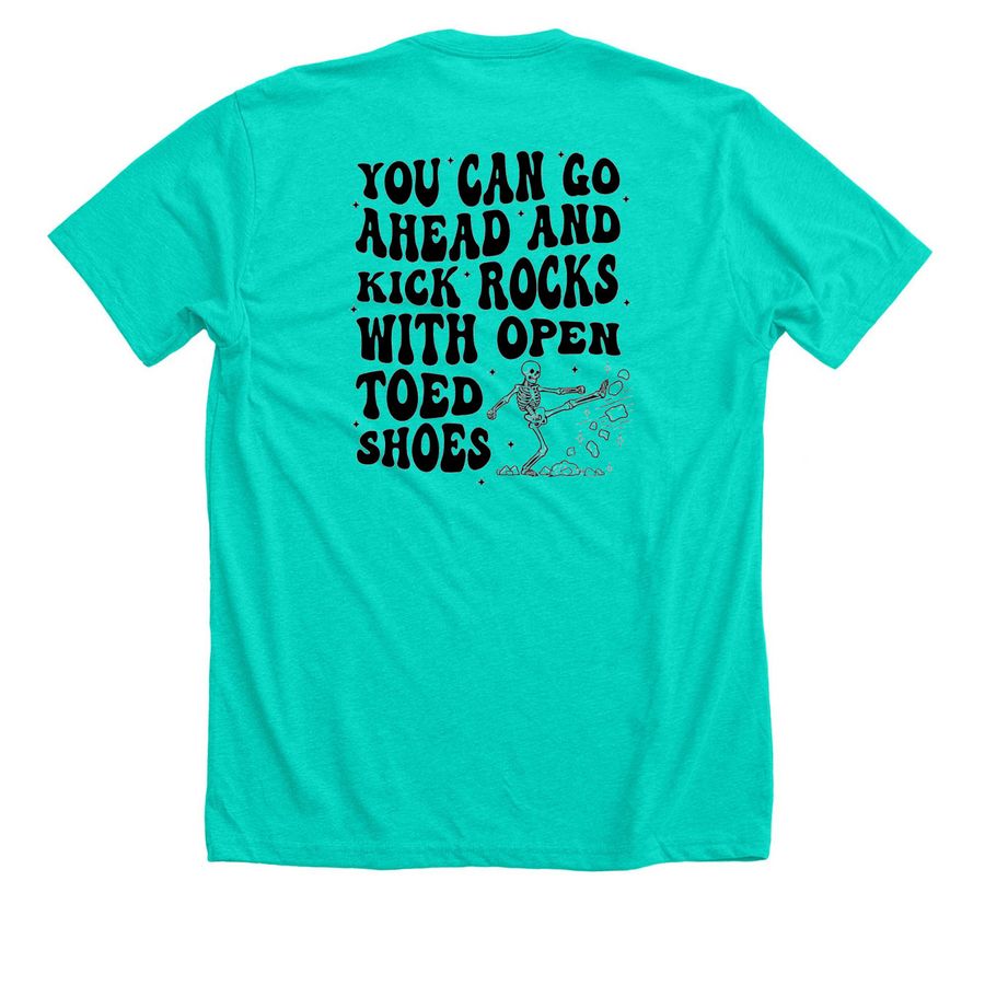 Respectfully? Kick Rocks, a Heather Sea Green Premium Unisex Tee