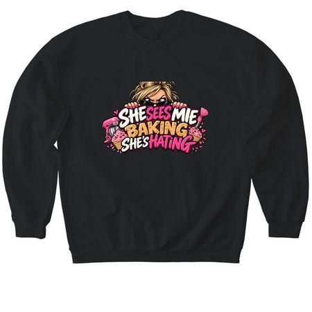 She sees me baking&nbsp;, a Black Softstyle Crewneck Sweatshirt