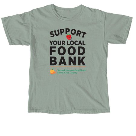 Support Your Local Food Bank, a Bay Comfort Colors Unisex Tee