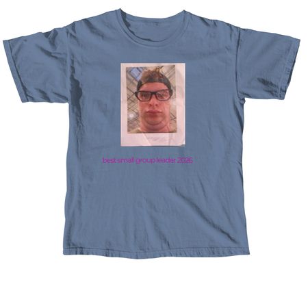 &nbsp;the shirt, a Blue Jean Comfort Colors Unisex Tee