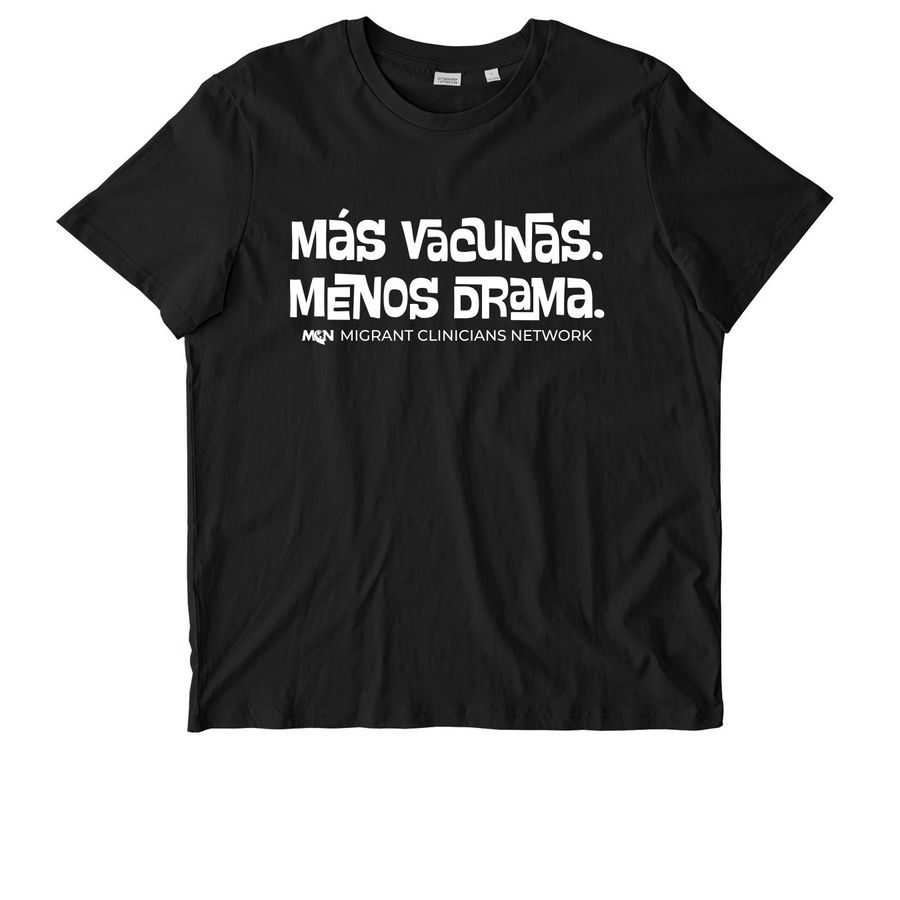 M?s Vacunas, Menos Drama&nbsp;camiseta o sudadera, a Black Stanley/Stella Unisex Crafter Tee