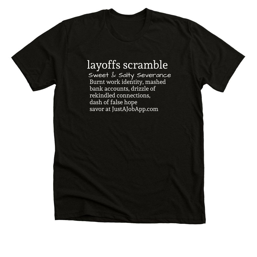Layoffs Scramble, a Black Heather Premium Unisex Tee