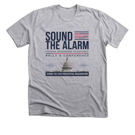 Sound the Alarm: 2025 Inauguration Rally Gear, a Athletic Heather Premium Unisex Tee