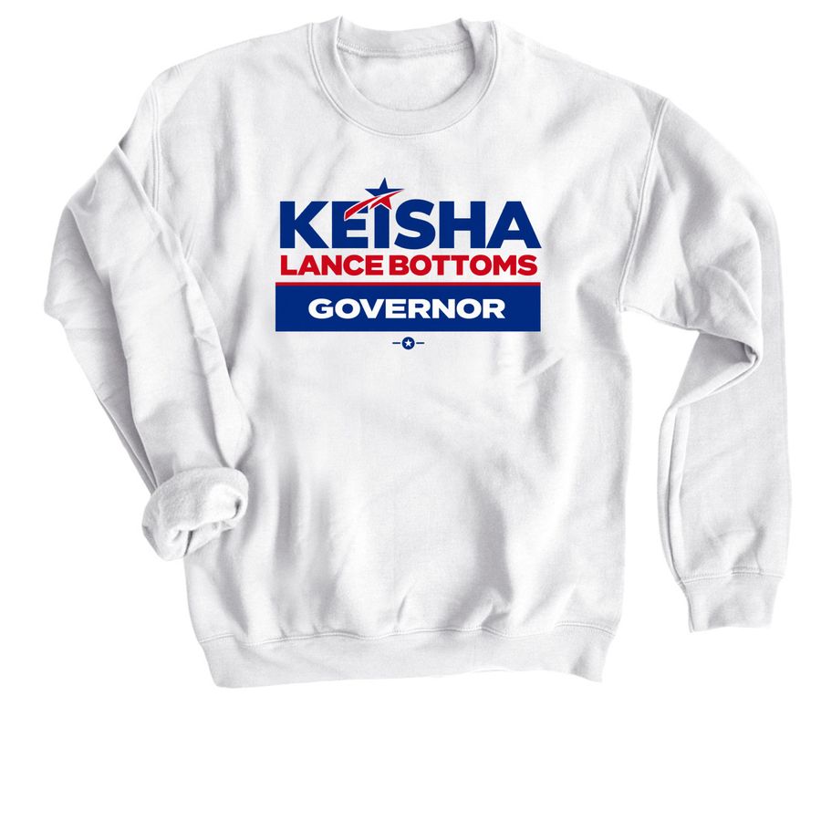 Keisha for Governor Campaign Merch, a White Crewneck Sweatshirt
