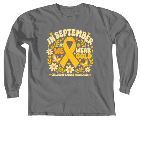 In September We Wear Gold, a Grey Comfort Colors Long Sleeve Tee