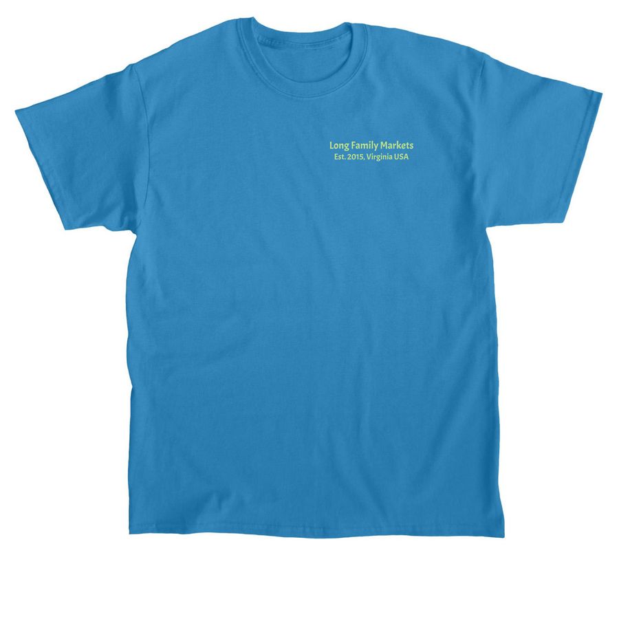 Long Family Markets, a Sapphire Classic Unisex Tee