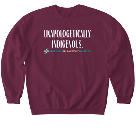 IMMC "Unapologetically Indigenous" Design, a Maroon Softstyle Crewneck Sweatshirt