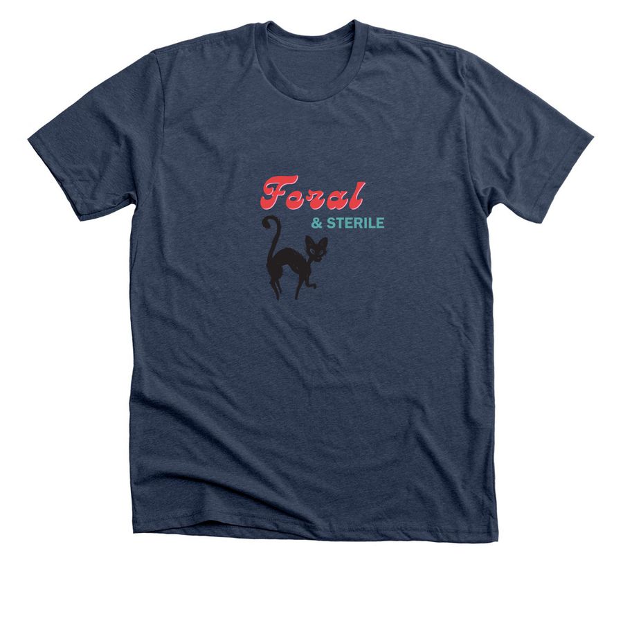 "Feral & Sterile", a Heather Navy Premium Unisex Tee