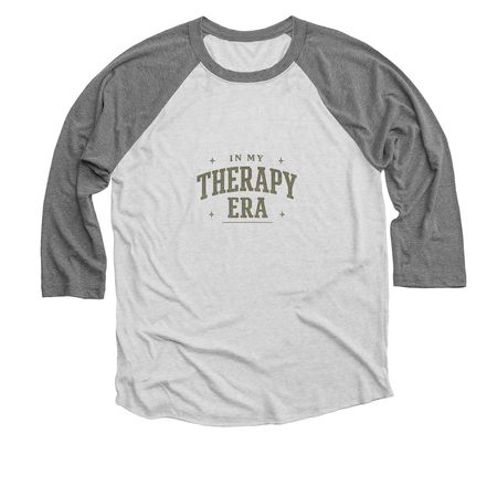 In My Therapy Era, a Premium Heather and Heather White 3/4 Sleeve Baseball Tee